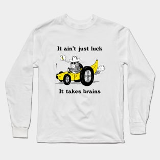 More Than Luck Long Sleeve T-Shirt